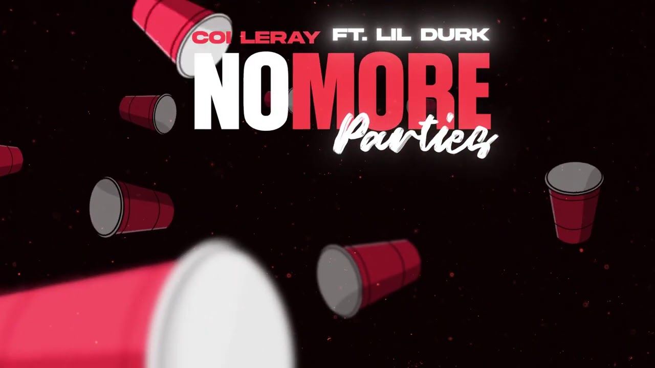Coi Leray ft. Lil Durk – No More Parties (Prod. Maaly Raw) [Official Audio]